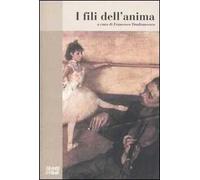 I fili dell'anima