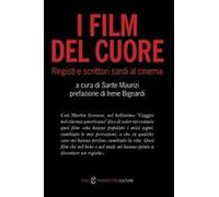 I film del cuore. Registi e scrittori sardi al cinema
