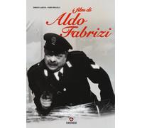 I film di Aldo Fabrizi - Lancia Enrico, Melelli Fabio