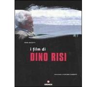 I film di Dino Risi. Ediz. illustrata
