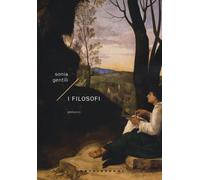 I filosofi - Gentili Sonia