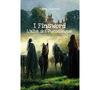 I Finsword. L'alba dei Purosangue