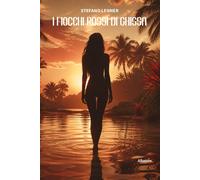 I fiocchi rossi di Ghissa - Lenner Stefano