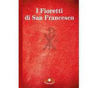 I fioretti di san Francesco