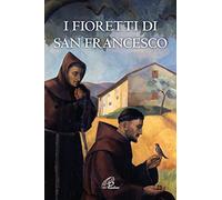 I fioretti di san Francesco