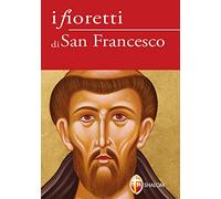 I fioretti di san Francesco