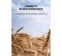 I fioretti di San Francesco