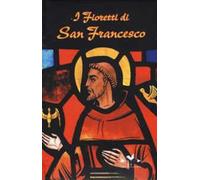 I fioretti di san Francesco