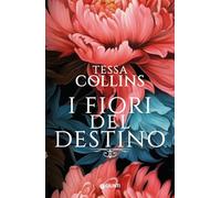 I fiori del destino
