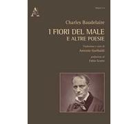 I fiori del male e altre poesie