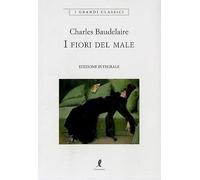 I fiori del male. Ediz. integrale