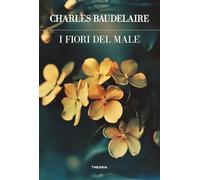 I fiori del male. Ediz. integrale