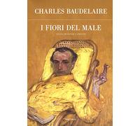I fiori del male. Testo francese a fronte