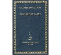 I fiori del male. Testo francese a fronte