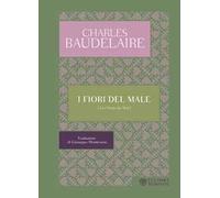 I fiori del male. Testo francese a fronte