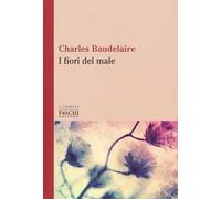 I fiori del male. Testo francese a fronte