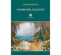 I fiori del Salento