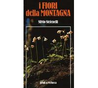 I fiori della montagna