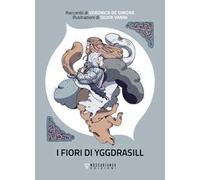 I fiori di Yggdrasill