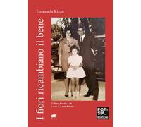 I fiori ricambiano il bene. Kalispera