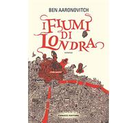 I fiumi di Londra. Peter Grant (Vol. 1)