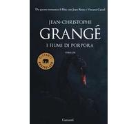 I fiumi di porpora. Ediz. illustrata