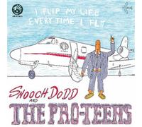 I Flip My Life Like Every Time I Fly - Pro Teens (Vinile)