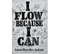I Flow Because I Can