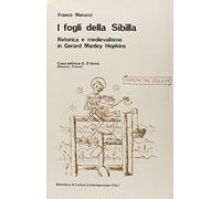 I fogli della Sibilla. Retorica e medievalismo in Gerard Manley Hopkins