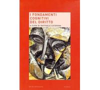 I fondamenti cognitivi del diritto