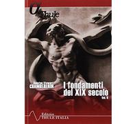 Libri Chamberlain Houston Stewart - I Fondamenti Del XIX Secolo #02