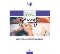 I fondamenti della fede