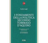 I fondamenti della politica secondo Tommaso d'Acquino