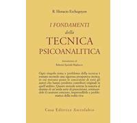 I fondamenti della tecnica psicoanalitica
