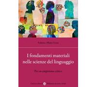 I fondamenti materiali nelle scienze del linguaggio. Per un empirismo critico