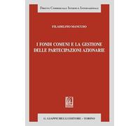 I fondi comuni e la gestione delle partecipazioni azionarie
