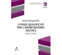 I fondi qualificati per l'imprenditoria sociale. EuSEF e EuVECA