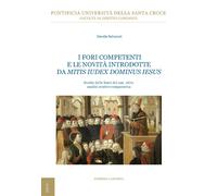 I fori competenti e le novità introdotte da Mitis Iudex Dominus Iesus. Studio de