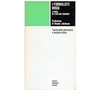 I formalisti russi. Teoria della letteratura e metodo critico