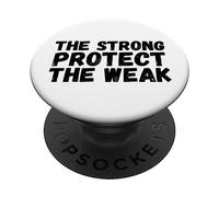 I forti proteggono i deboli PopSockets PopGrip Adesivo