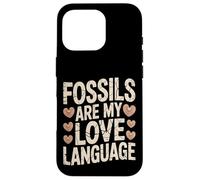 I fossili sono il mio linguaggio d"amore Paleontologia Custodia per iPhone 16 Pro