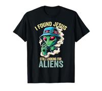 I Found Jesus Still Looking for Aliens Maglietta