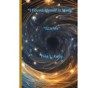 "I Found Myself in Math": "22 is Me"