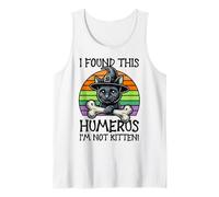 I Found This Humerus I'm Not Kitten - Divertente Gatto Halloween Canotta