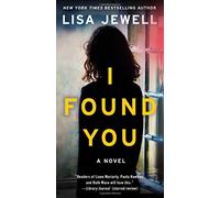 I Found You: A Novel