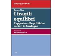 I fragili equilibri. Rapporto sulle politiche sociali in Sardegna