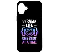 I FRAME LIFE ONE SHOT AT A TIME Custodia per iPhone 16 Plus