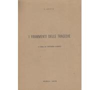 I frammenti delle Tragedie