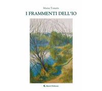 I frammenti dell'io