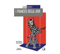 I francesi della juve